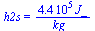 h2s = `+`(`/`(`*`(0.438e6, `*`(J_)), `*`(kg_)))
