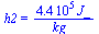 h2 = `+`(`/`(`*`(0.44e6, `*`(J_)), `*`(kg_)))