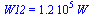 W12 = `+`(`*`(0.12e6, `*`(W_)))
