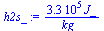 `:=`(h2s_, `+`(`/`(`*`(325101.9726, `*`(J_)), `*`(kg_))))