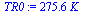 `+`(`*`(275.6, `*`(K_)))
