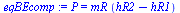 P = `*`(mR, `*`(`+`(hR2, `-`(hR1))))