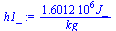 `+`(`/`(`*`(1601244., `*`(J_)), `*`(kg_)))