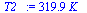 `+`(`*`(319.9, `*`(K_)))