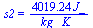 s2 = `+`(`/`(`*`(4019.241543, `*`(J_)), `*`(kg_, `*`(K_))))