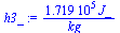 `+`(`/`(`*`(0.1719e6, `*`(J_)), `*`(kg_)))
