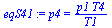 p4 = `/`(`*`(p1, `*`(T4)), `*`(T1))