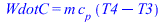 WdotC = `*`(m, `*`(c[p], `*`(`+`(T4, `-`(T3)))))