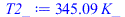 `+`(`*`(345.0945887, `*`(K_)))