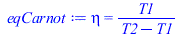 Typesetting:-mprintslash([eqCarnot := eta = `/`(`*`(T1), `*`(`+`(T2, `-`(T1))))], [eta = `/`(`*`(T1), `*`(`+`(T2, `-`(T1))))])