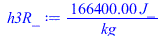 Typesetting:-mprintslash([h3R_ := `+`(`/`(`*`(166400., `*`(J_)), `*`(kg_)))], [`+`(`/`(`*`(166400., `*`(J_)), `*`(kg_)))])