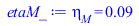 Typesetting:-mprintslash([etaM_ := eta[M] = 0.8616204914e-1], [eta[M] = 0.8616204914e-1])