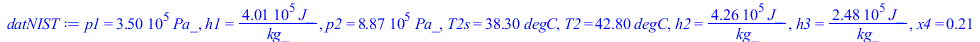 p1 = `+`(`*`(0.350e6, `*`(Pa_))), h1 = `+`(`/`(`*`(0.40149e6, `*`(J_)), `*`(kg_))), p2 = `+`(`*`(0.887e6, `*`(Pa_))), T2s = `+`(`*`(38.3, `*`(degC))), T2 = `+`(`*`(42.8, `*`(degC))), h2 = `+`(`/`(`*`(...